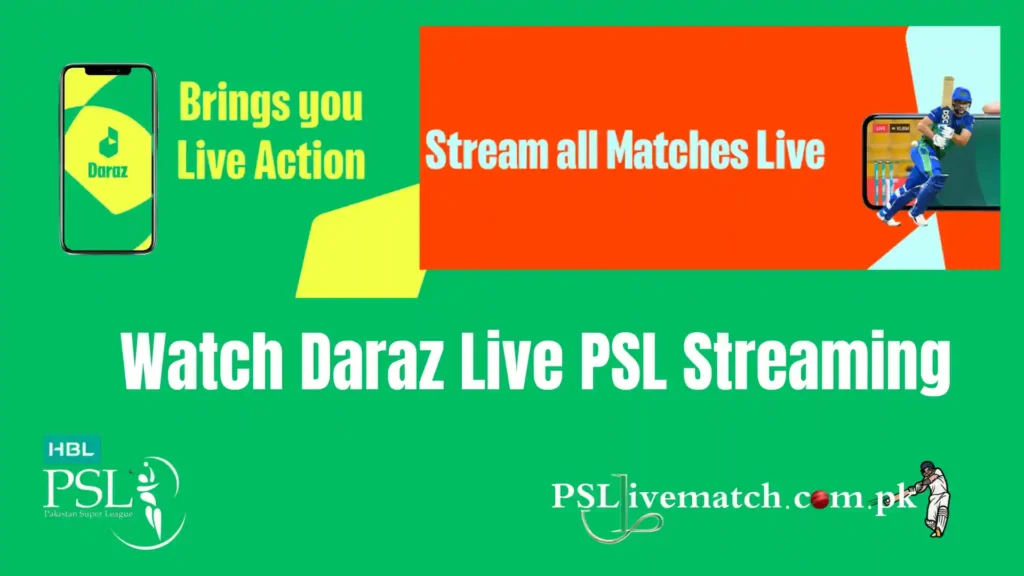 PSL live streaming on Daraz live